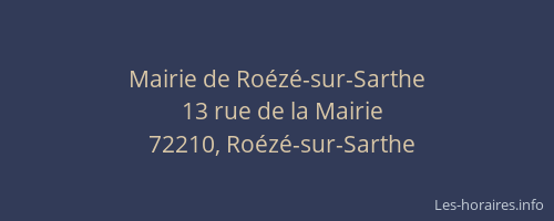 Mairie de Ro&eacute;z&eacute;-sur-Sarthe