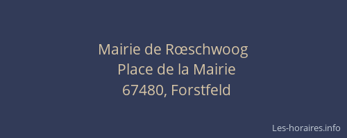 Mairie de Rœschwoog