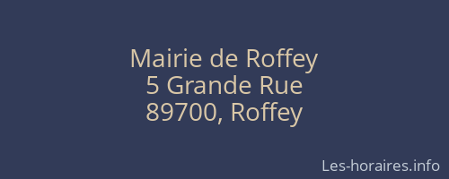 Mairie de Roffey