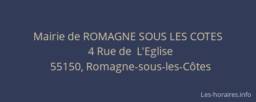 Mairie de ROMAGNE SOUS LES COTES