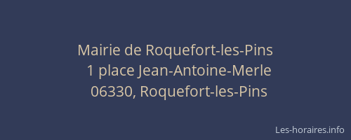 Mairie de Roquefort-les-Pins