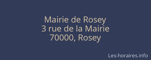 Mairie de Rosey