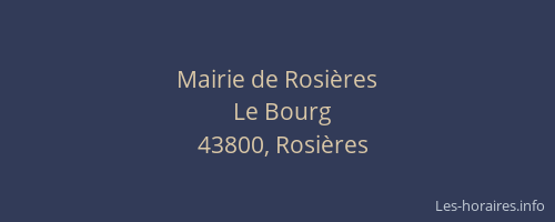 Mairie de Rosi&egrave;res