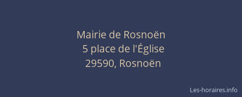 Mairie de Rosno&euml;n