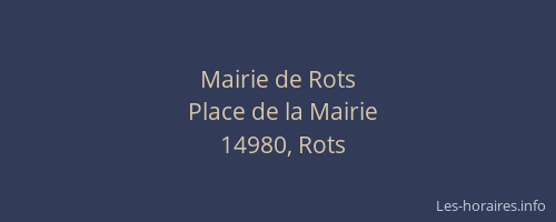 Mairie de Rots