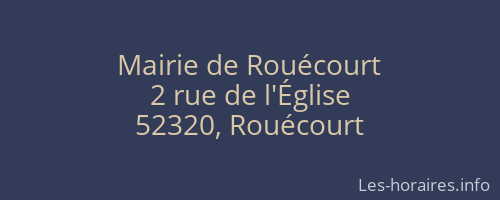 Mairie de Rouécourt