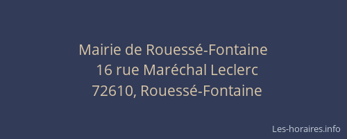 Mairie de Rouess&eacute;-Fontaine