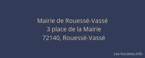 Mairie de Rouess&eacute;-Vass&eacute;
