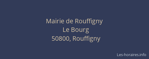 Mairie de Rouffigny