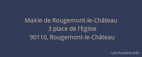 Mairie de Rougemont-le-Ch&acirc;teau