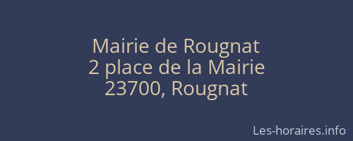 Mairie de Rougnat