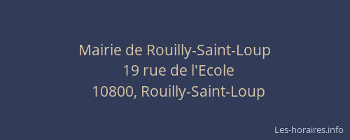 Mairie de Rouilly-Saint-Loup
