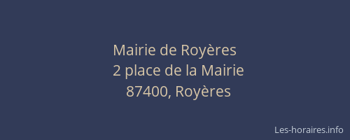 Mairie de Royères