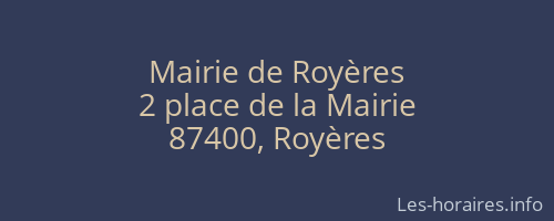 Mairie de Royères