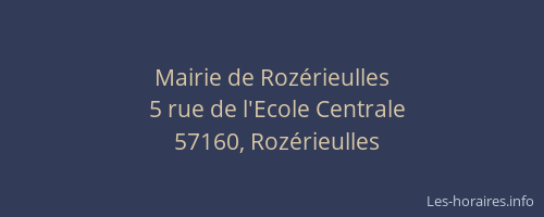 Mairie de Roz&eacute;rieulles