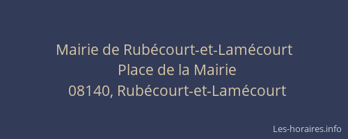 Mairie de Rubécourt-et-Lamécourt