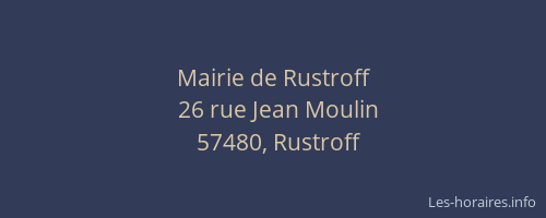 Mairie de Rustroff