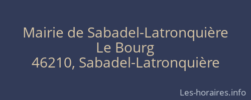 Mairie de Sabadel-Latronquière