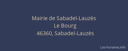 Mairie de Sabadel-Lauz&egrave;s
