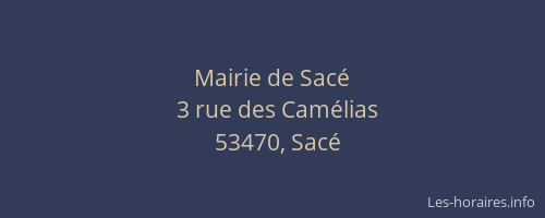 Mairie de Sac&eacute;
