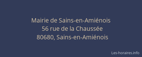 Mairie de Sains-en-Ami&eacute;nois