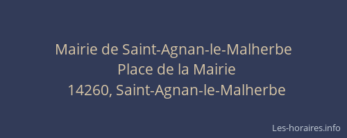 Mairie de Saint-Agnan-le-Malherbe