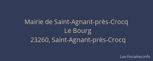 Mairie de Saint-Agnant-pr&egrave;s-Crocq