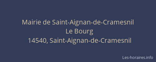 Mairie de Saint-Aignan-de-Cramesnil