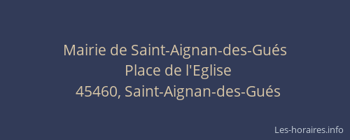 Mairie de Saint-Aignan-des-Gués