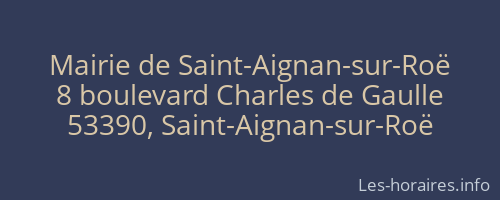 Mairie de Saint-Aignan-sur-Roë