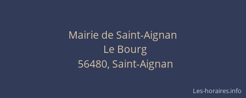 Mairie de Saint-Aignan