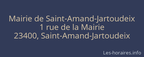 Mairie de Saint-Amand-Jartoudeix