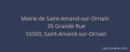 Mairie de Saint-Amand-sur-Ornain