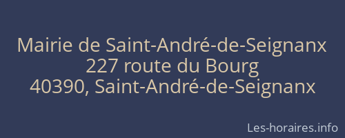 Mairie de Saint-André-de-Seignanx