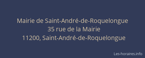 Mairie de Saint-Andr&eacute;-de-Roquelongue