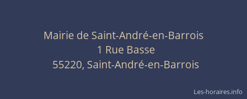 Mairie de Saint-Andr&eacute;-en-Barrois