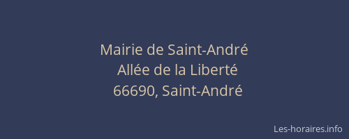 Mairie de Saint-Andr&eacute;