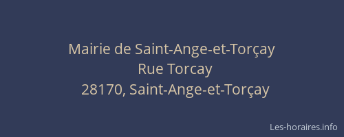 Mairie de Saint-Ange-et-Tor&ccedil;ay