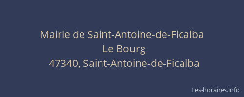 Mairie de Saint-Antoine-de-Ficalba