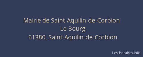 Mairie de Saint-Aquilin-de-Corbion