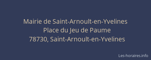 Mairie de Saint-Arnoult-en-Yvelines