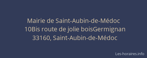 Mairie de Saint-Aubin-de-M&eacute;doc