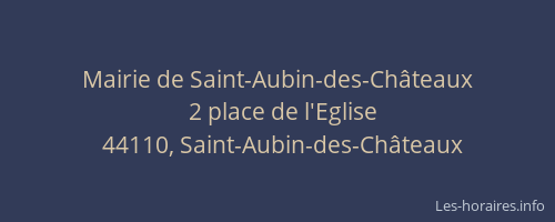 Mairie de Saint-Aubin-des-Châteaux