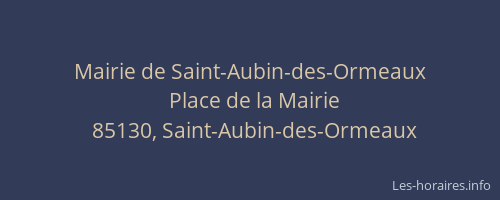 Mairie de Saint-Aubin-des-Ormeaux