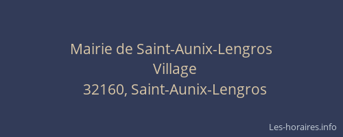 Mairie de Saint-Aunix-Lengros