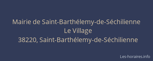 Mairie de Saint-Barthélemy-de-Séchilienne
