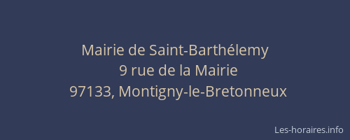 Mairie de Saint-Barthélemy