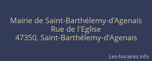 Mairie de Saint-Barthélemy-d'Agenais