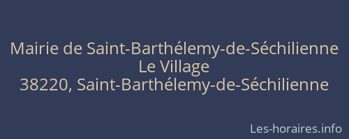 Mairie de Saint-Barthélemy-de-Séchilienne