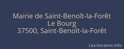 Mairie de Saint-Benoît-la-Forêt